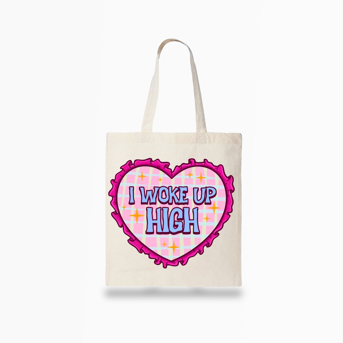 I woke up High Tote Bag