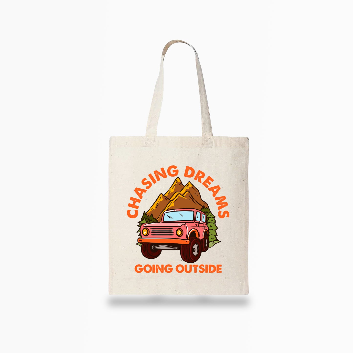 Chasing Dreams Going Outside Tote Bag