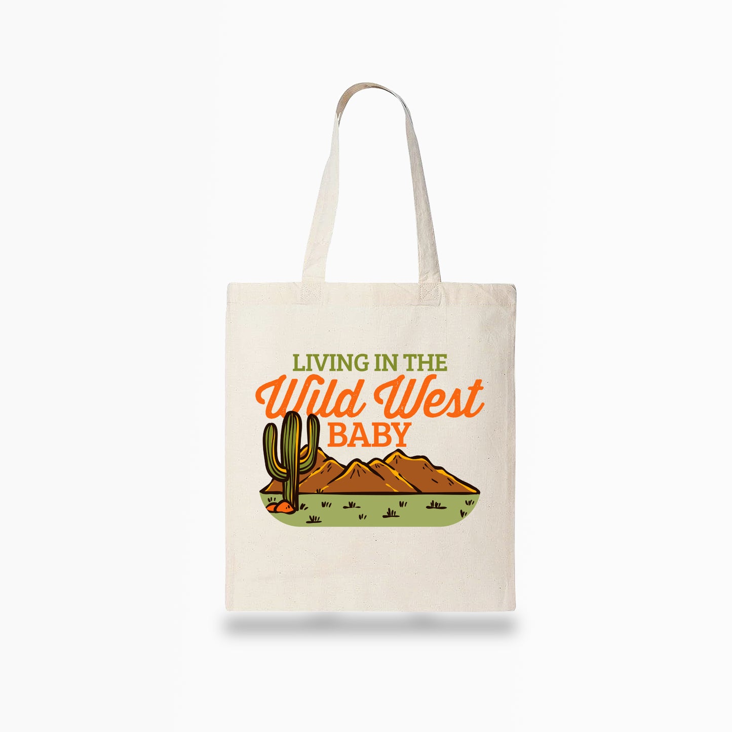 Living in the Wild West Tote Bag
