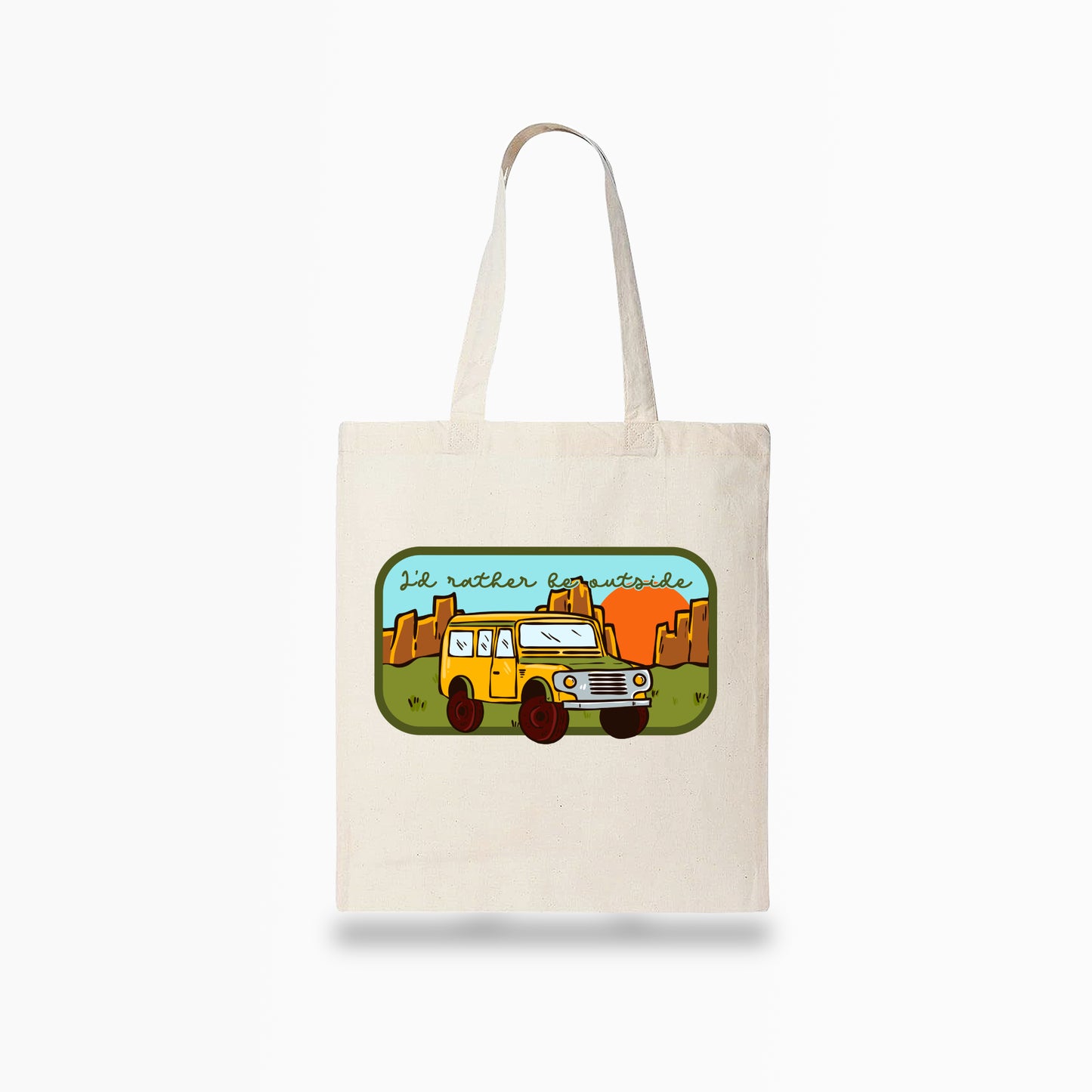 I'd Rather be Outside Tote Bag