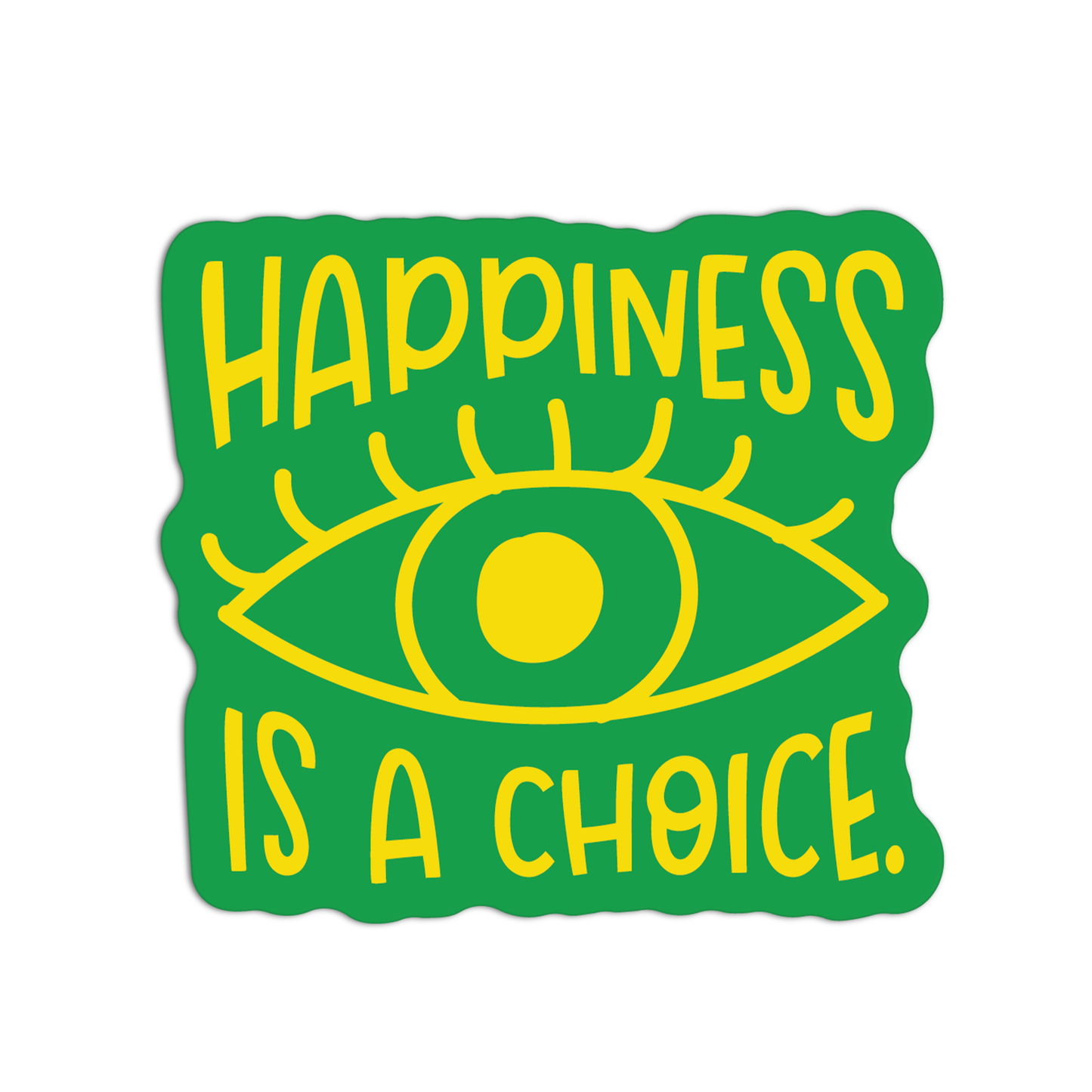 Happiness is a choice Quote for Coffee Stickers