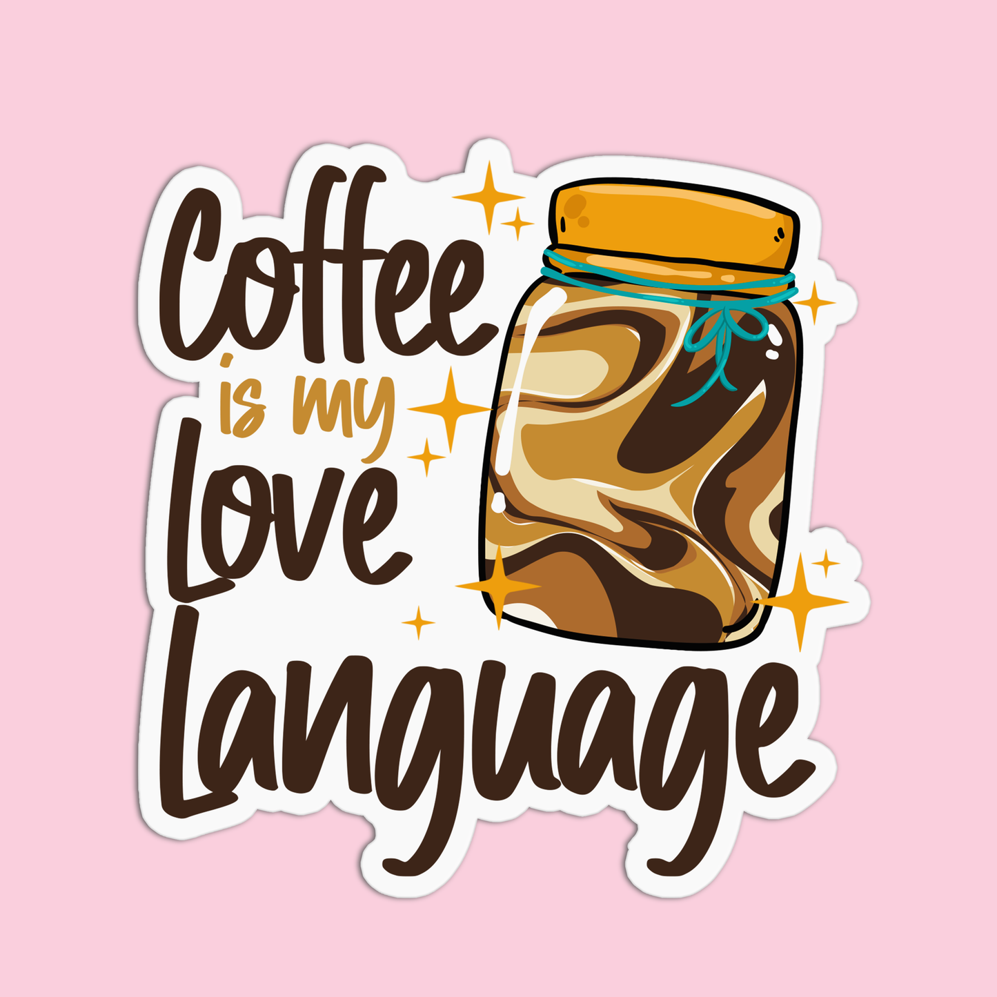 Coffee is my love language Coffee Sticker