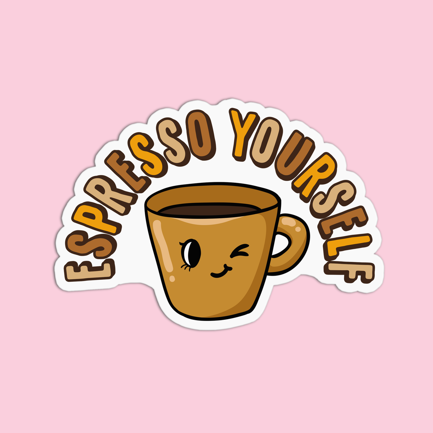 ESPRESSO Yourself Coffee Sticker