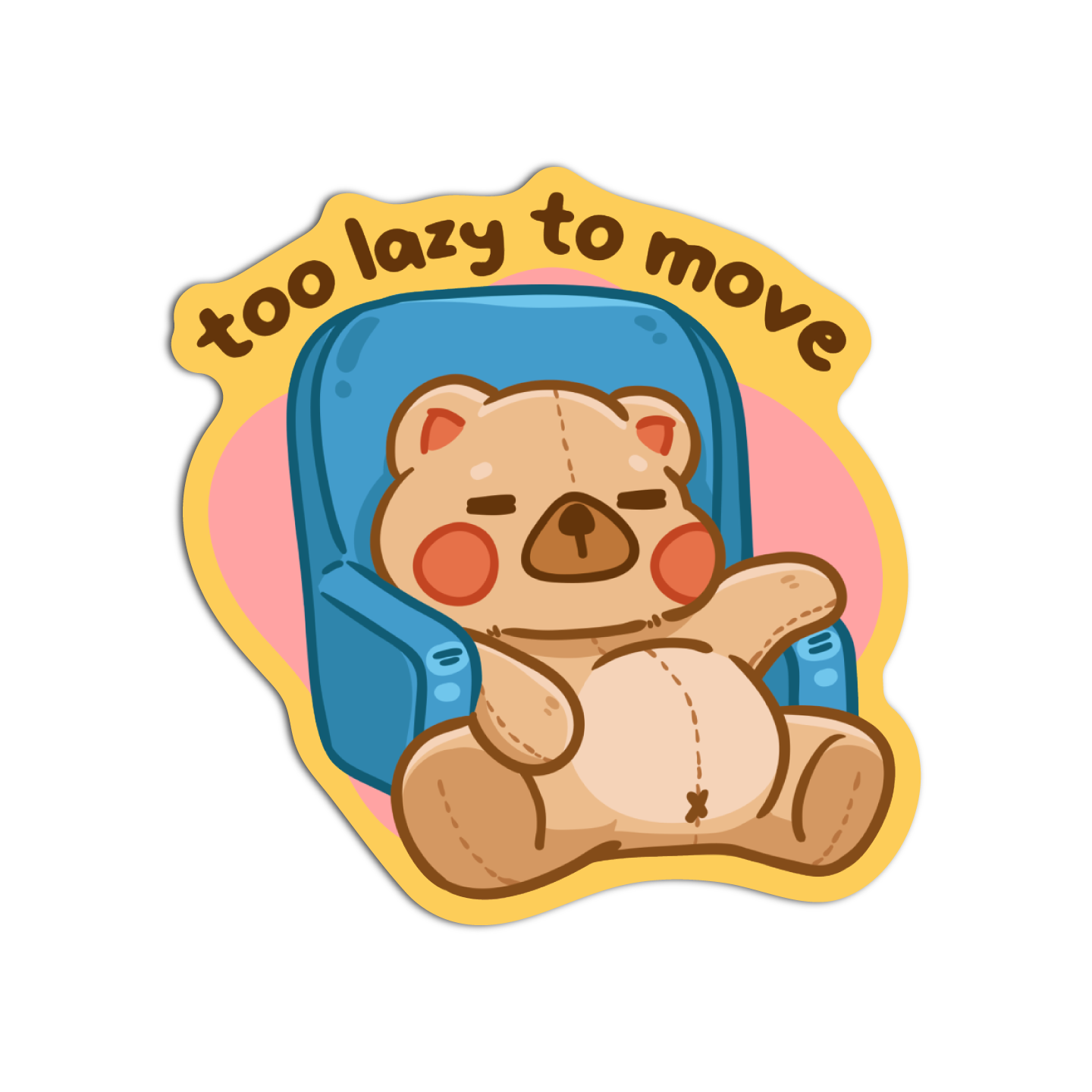 Too lazy to move Cute Sticker