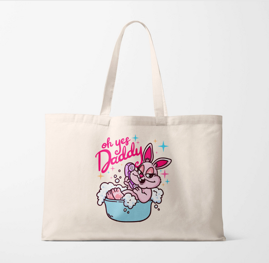 Oh yes daddy Tote Bag