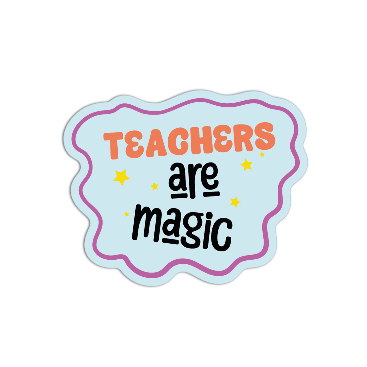 Teachers Are Magic Teacher Sticker