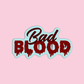 Bad Blood Taylor Swift Sticker