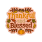 Thankful and Blessed Thanksgiving Sticker