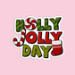 Holly Jolly Day Christmas Sticker