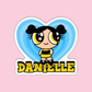 Danielle Powerpuff Girls New Jeans Kpop Sticker