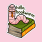 Hello, bookworm Book Sticker