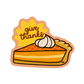 Give Thanks Pumpkin Pie Thanksgiving Sticker