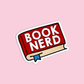 Book nerd Books Sticker