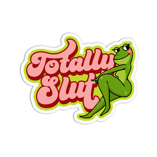 Totally Slut Sticker