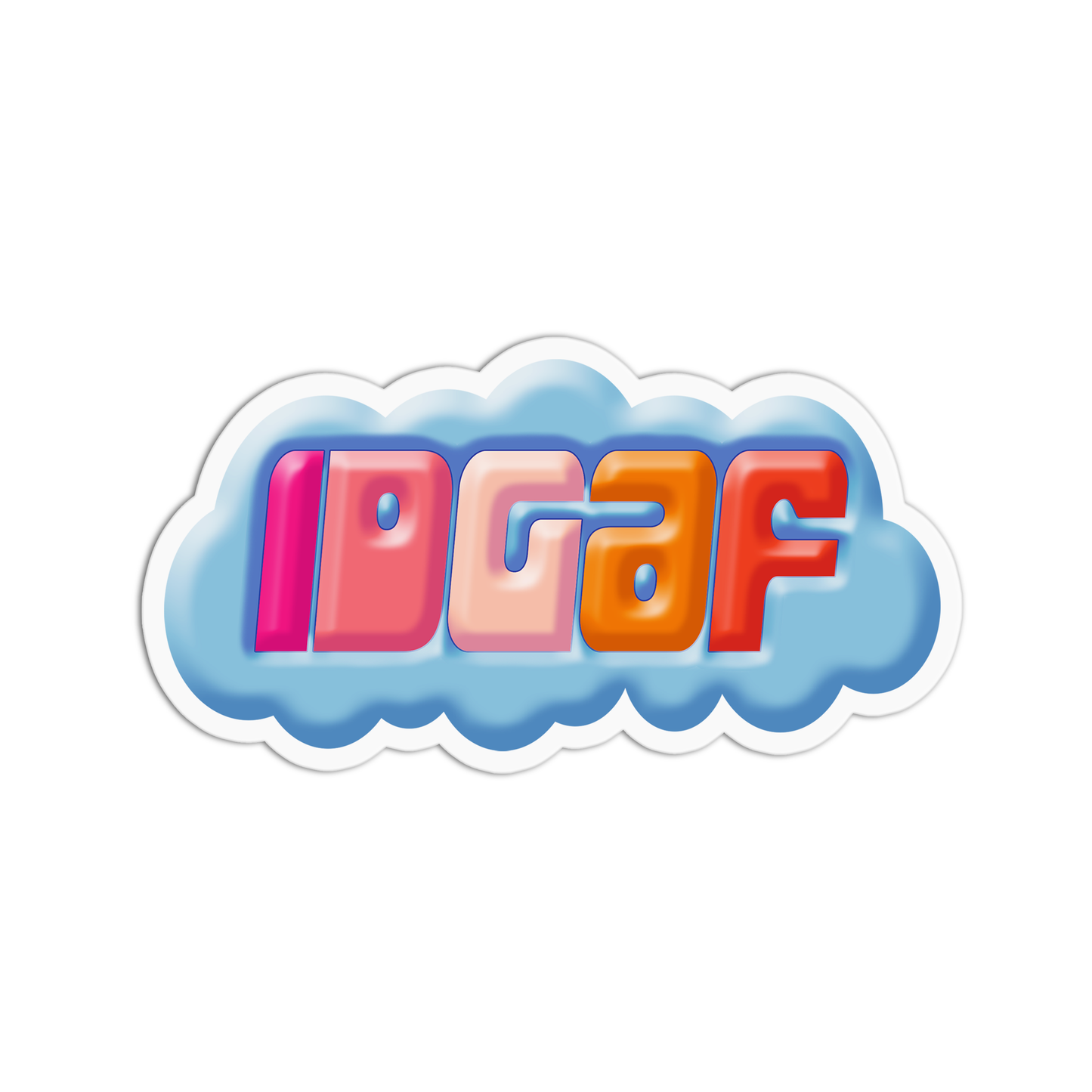 IDGAF Sticker