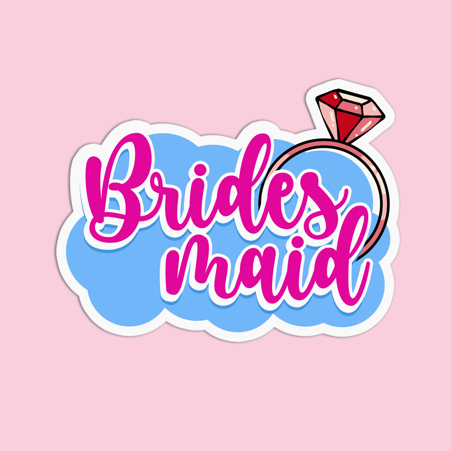 Brides Maid Bachelorette Sticker