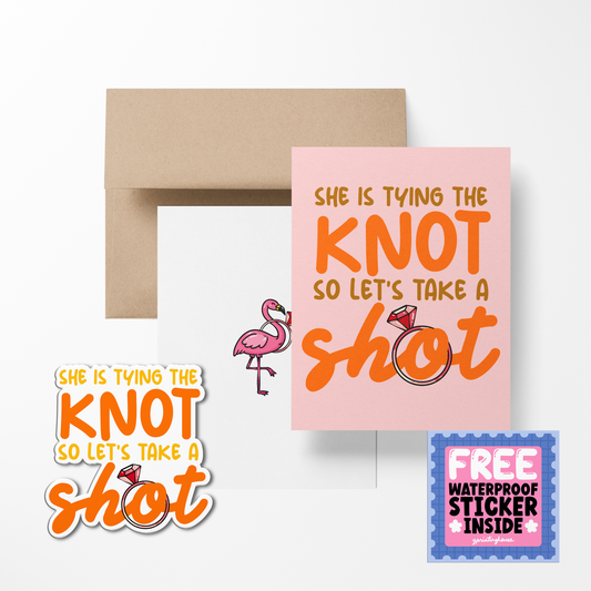 She is trying the knot so let's take a shot Cute Wedding Greeting Card with Stickers