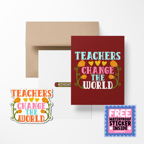 Teachers Change the World  Cute Teacher Greeting Card with Stickers