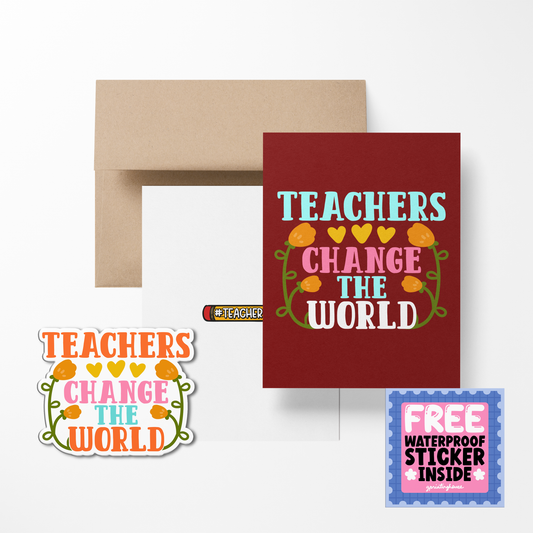 Teachers Change the World  Cute Teacher Greeting Card with Stickers
