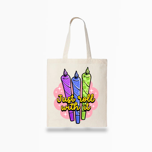Just Roll with It Tote Bag