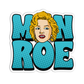 MONROE Marilyn Monroe Sticker