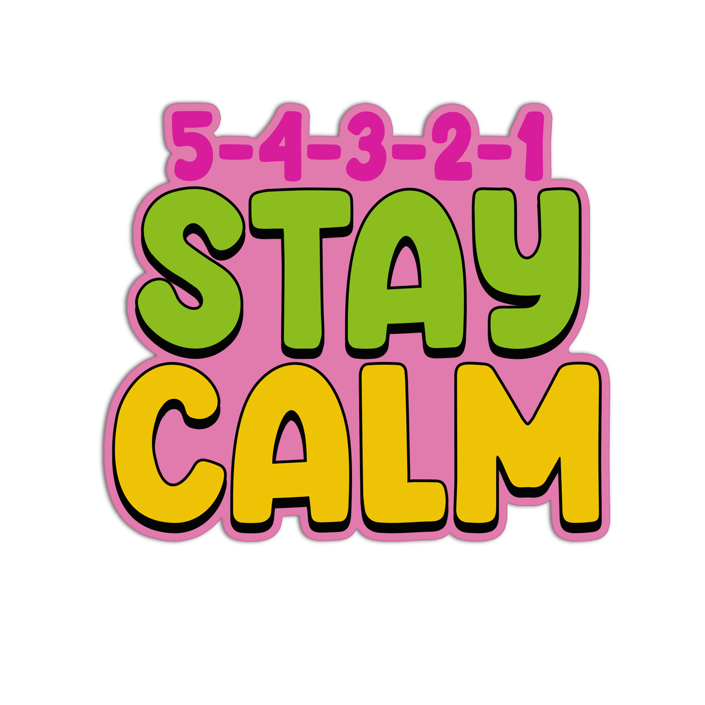 STAY CALM Mental Health Sticker