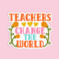 Teachers Change the World Teacher Stickers