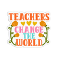 Teachers Change the World Teacher Stickers