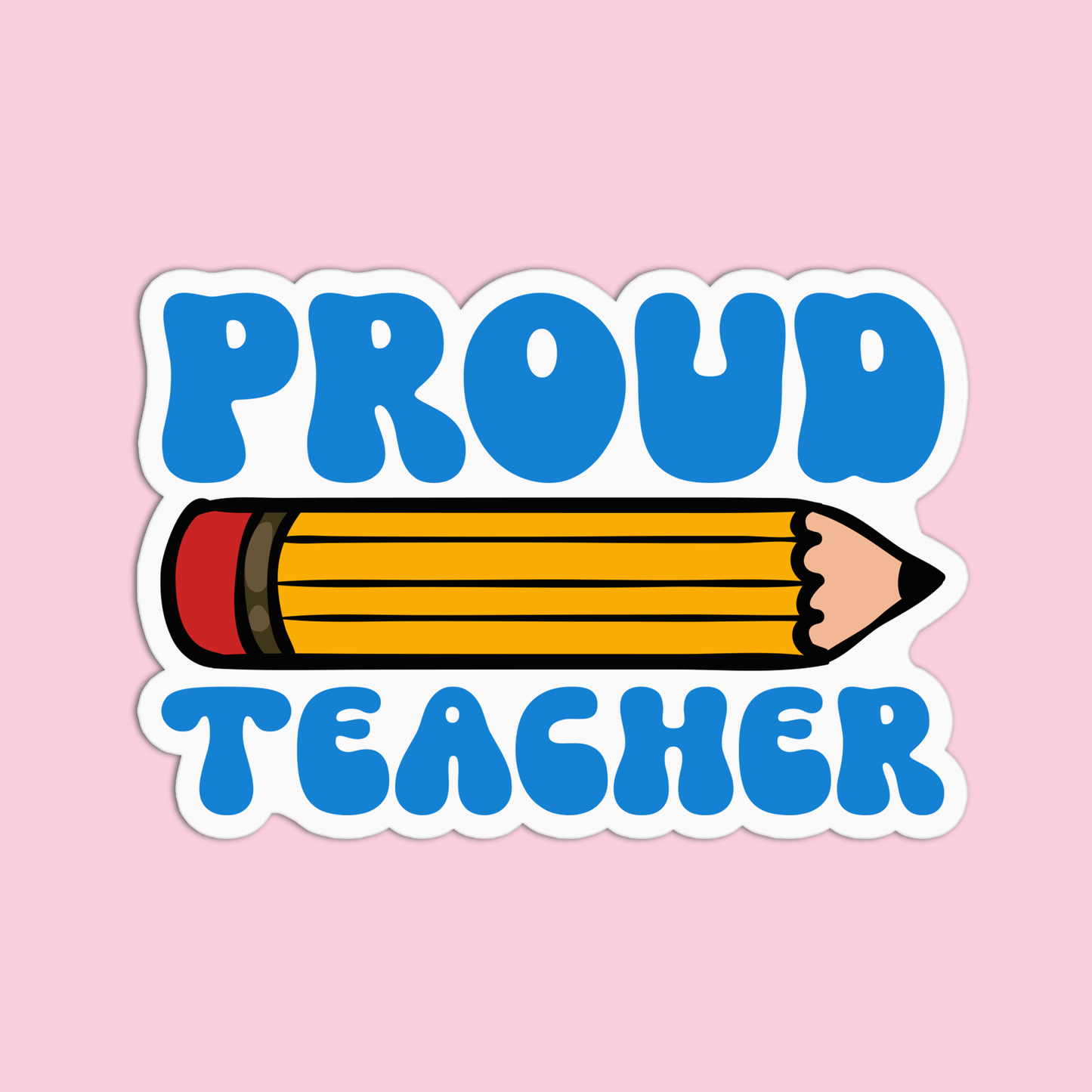 Proud Teacher Stickers