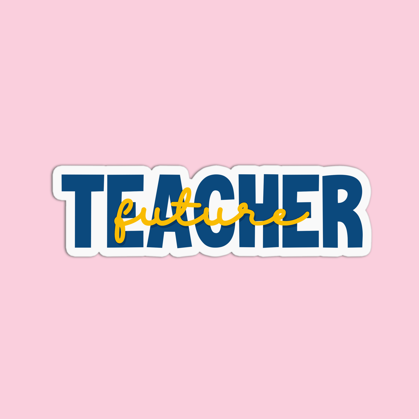 Future Teacher Stickers