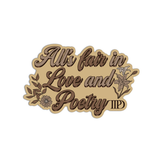 All's fair in love and poetry TTPD Taylor Swift Sticker