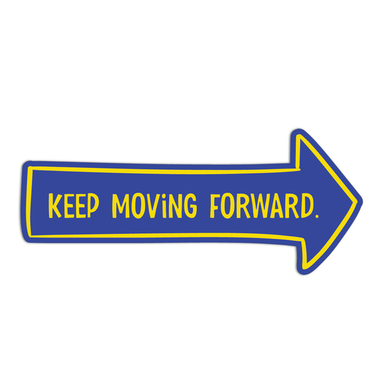 Keep moving forward Quote for Coffee Stickers