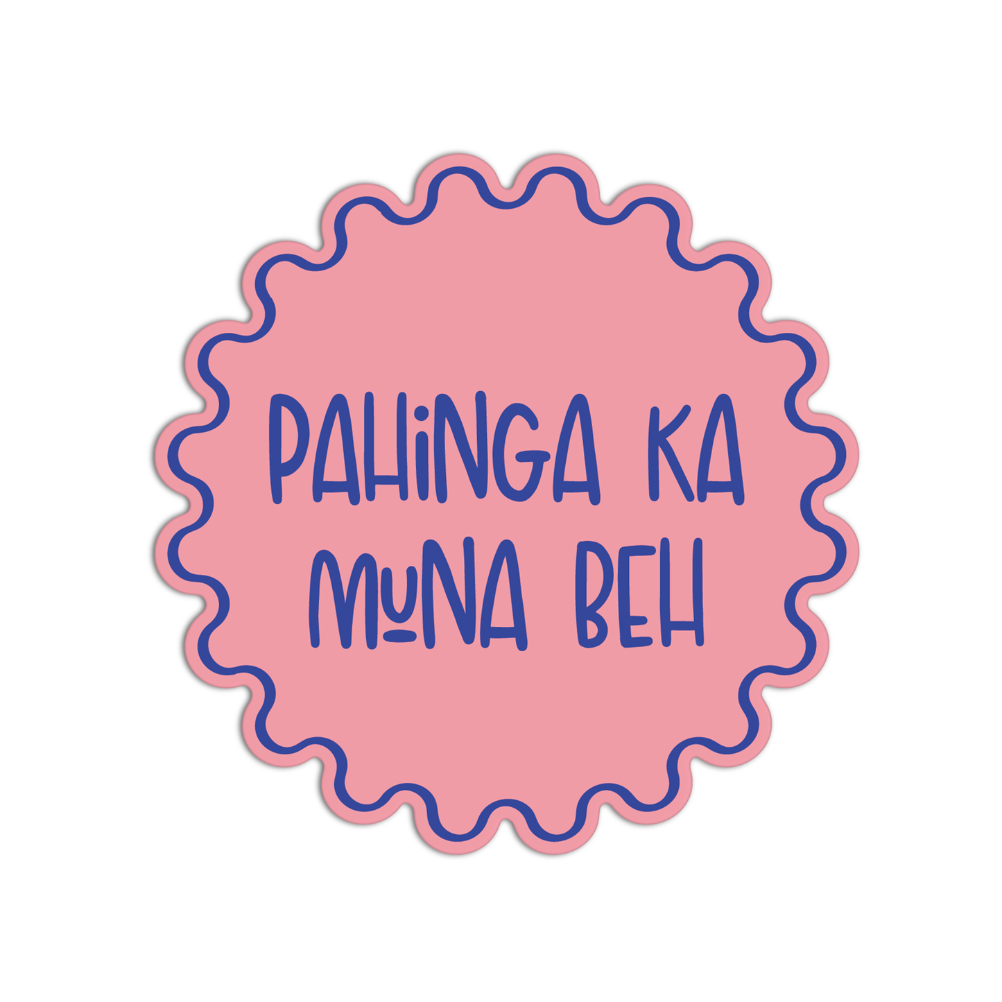 Pahinga Muna Beh Quotes For Coffee Sticker
