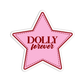 Dolly forever Dolly Parton Stickers