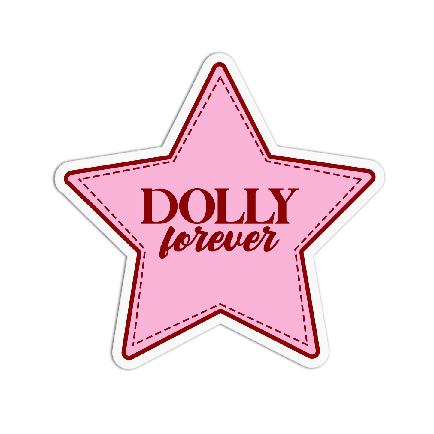 Dolly forever Dolly Parton Stickers