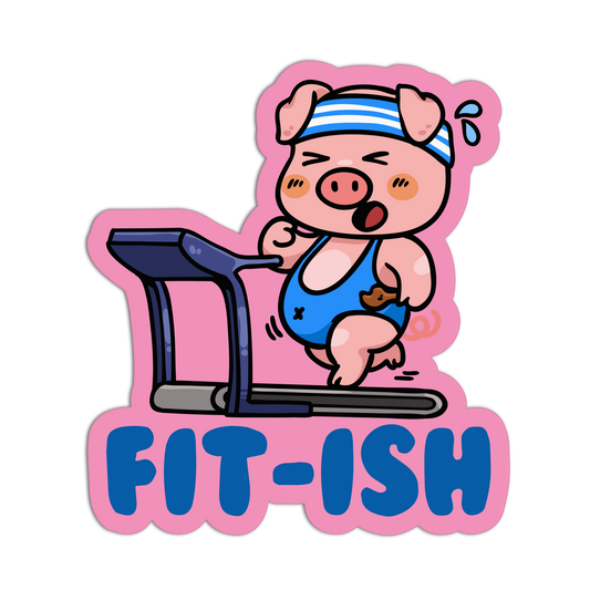 Fit Ish Exercise Sticker