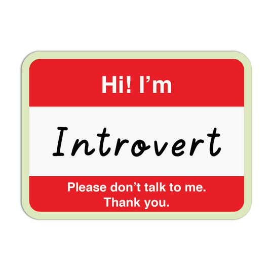 Silent Introduction Label Introvert Stickers
