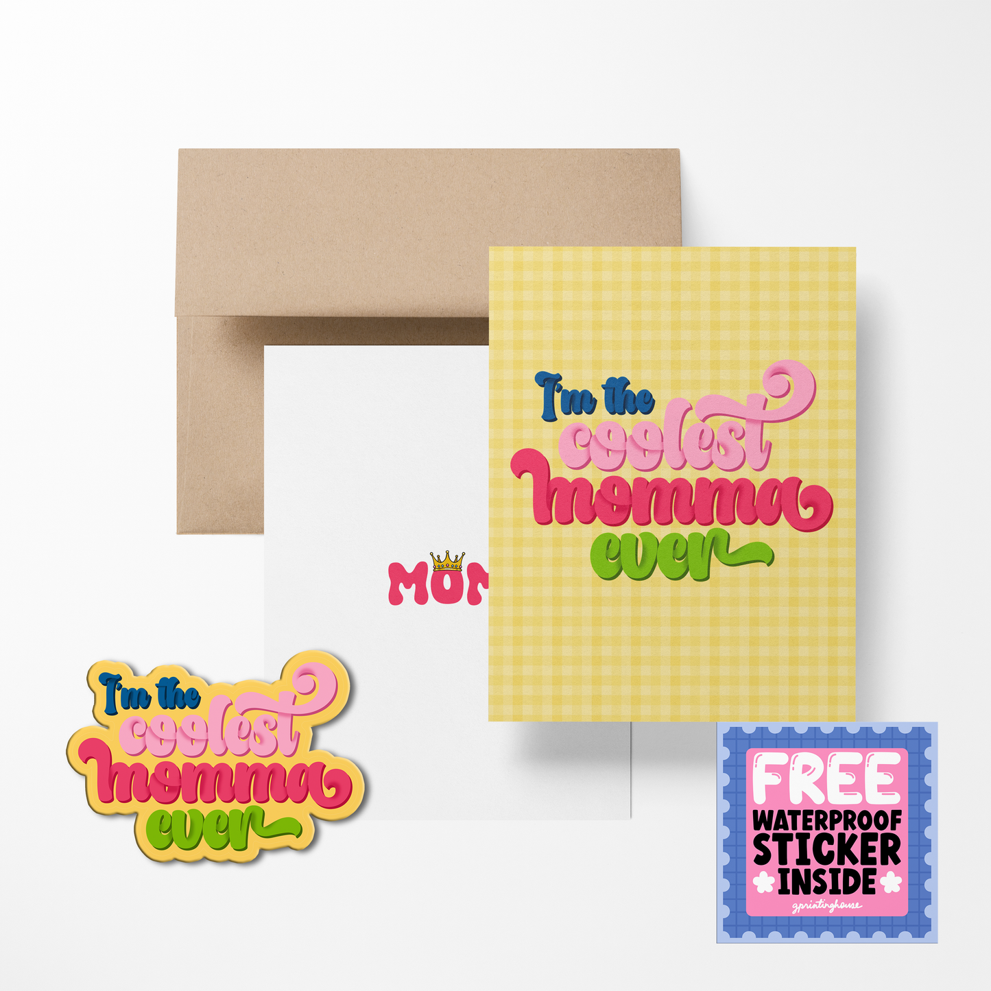 I'm the coolest momma ever Greeting Card with Stickers