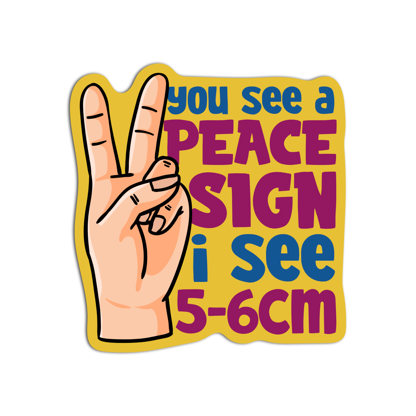 You See A Peace Sign I See 5-6 CM Nurse Sticker