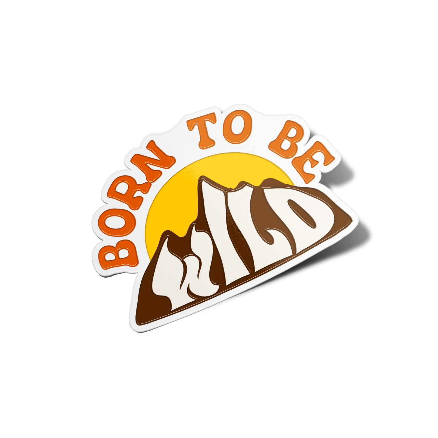 Born to be wild Nature Sticker