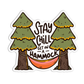 Stay chill get on a hammock Arizona Sticker