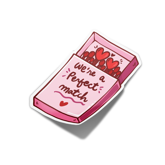 We're a perfect match Valentine's Sticker