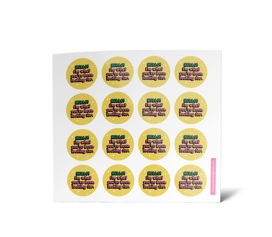 Hello! I'm what you've been looking for (Sticker Sheets)