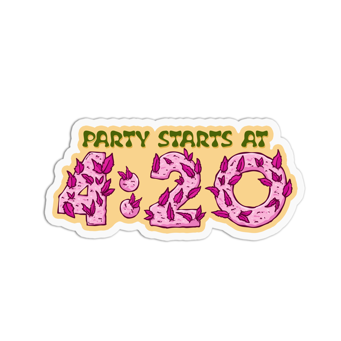 Party starts at 4:20 Sticker