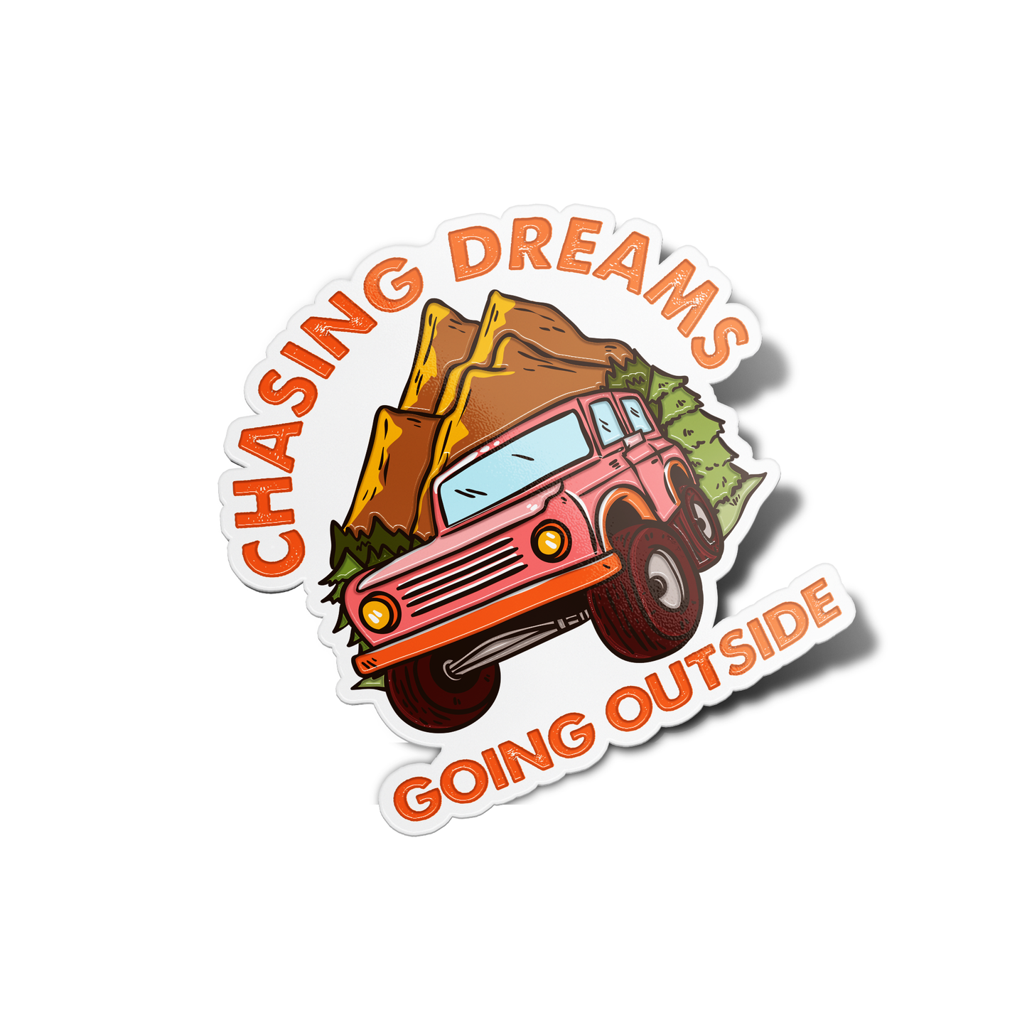 Chasing Dreams Going Outside Nature Sticker