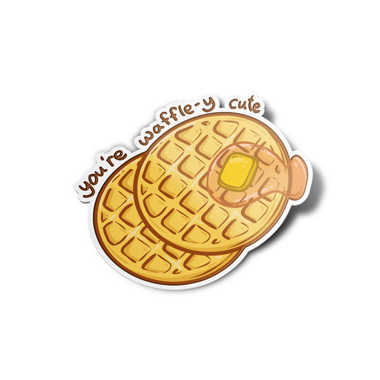 You're waffle-y cute Sticker