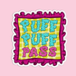 Puff Puff Pass Sticker