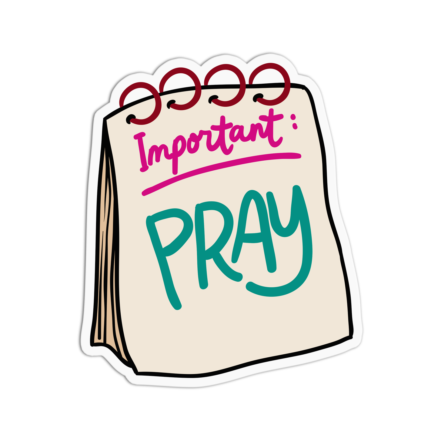 Important: PRAY Positive Quotes Sticker