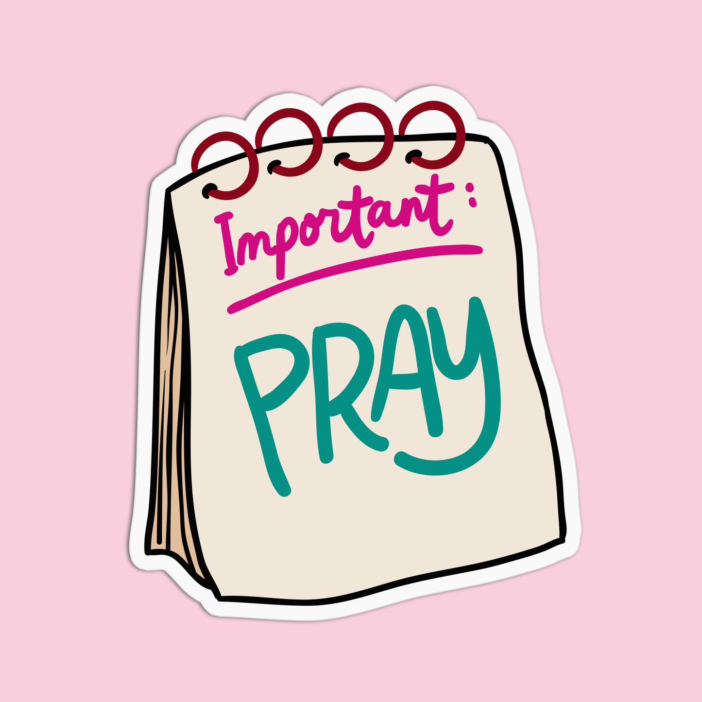 Important: PRAY Positive Quotes Sticker