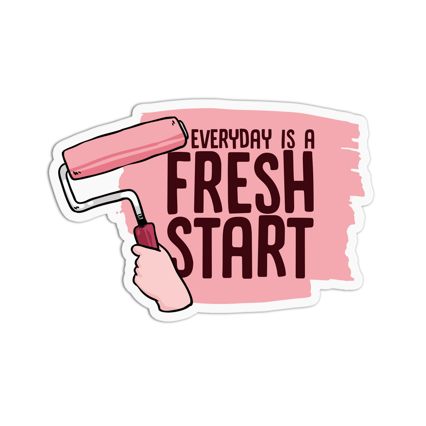 Everyday is a fresh start Positive Quotes Sticker